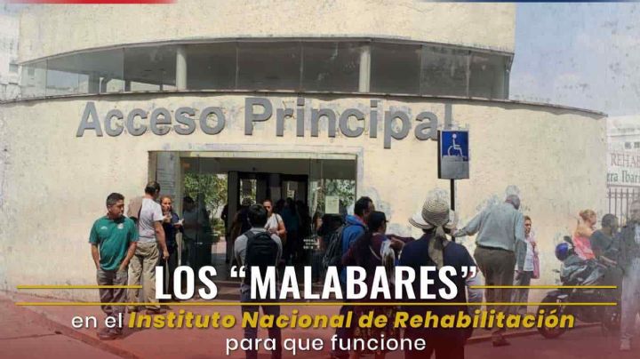 Los “malabares” en el Instituto Nacional de Rehabilitación para que funcione
