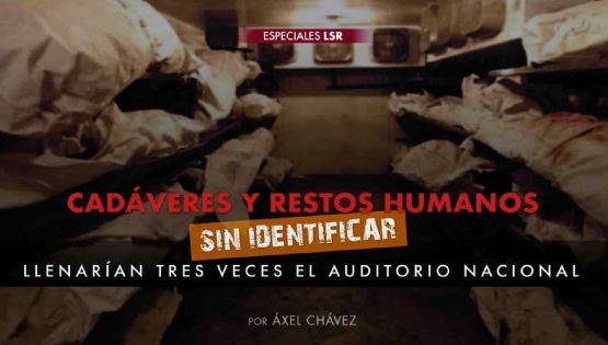 Cadáveres y restos humanos sin identificar llenarían tres veces el Auditorio Nacional