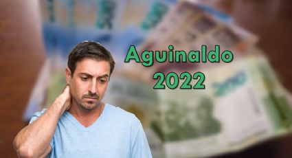 Aguinaldo 2022: ¿Quiénes no tienen derecho a recibir esta prestación de fin de año?
