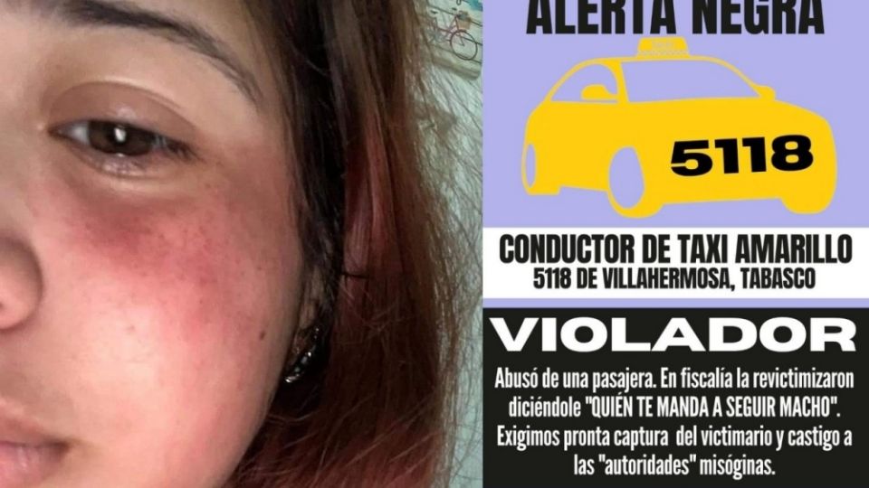 Heidy fue abusada sexualmente por el conductor del taxi 5118, en Villahermosa, Tabasco; cuando presentó la denuncia, fiscal la revictimizó