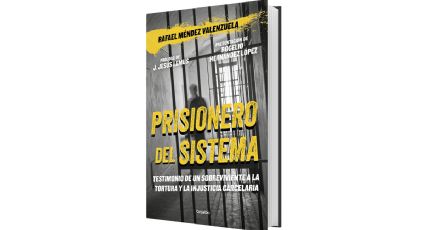 Prisionero del sistema • Rafael Méndez Valenzuela