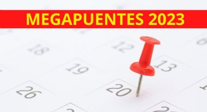 Todo lo que debes saber de los megapuentes de 2023