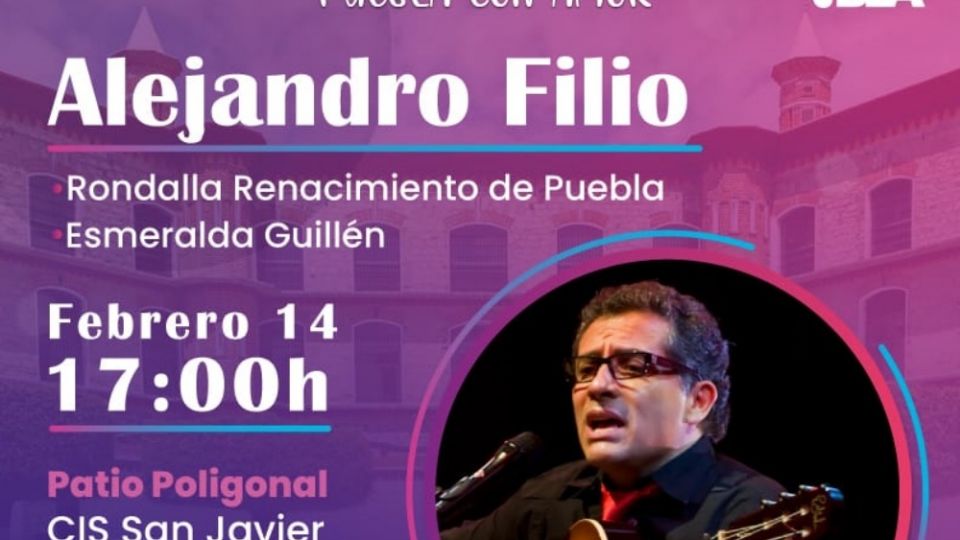 Incluirá las presentaciones de los cantautores Alejandro Filio y Esmeralda Guillen, así como de la rondalla “Renacimiento de Puebla”