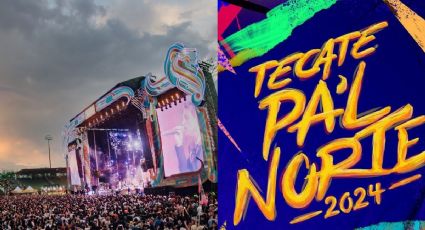 Tecate Pa'l Norte 2024: Estas son las fechas oficiales del festival