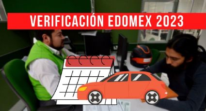 Últimos días para la verificación vehicular Edomex 2023; ¡Qué no se te pase la fecha!