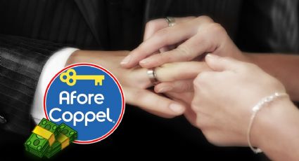 ¿Tienes Afore Coppel? Checa cómo puedes tramitar el retiro por matrimonio