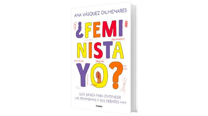 ¿Feminista, yo? • Ana Vásquez Colmenares