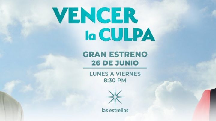 Televisa lanza "Vencer la culpa", nueva telenovela de la exitosa franquicia "Vencer"
