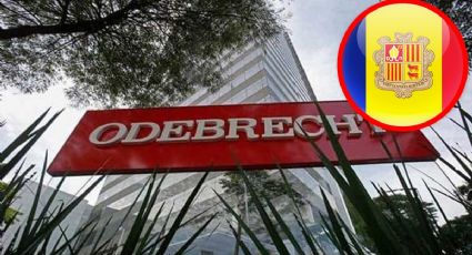 Así se ocultó la corrupción del caso Odebrecht en bancos de Andorra