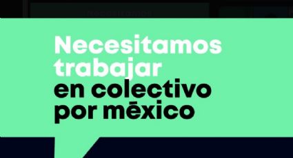 Lanzan Mexicolectivo, la plataforma civil para construir un mejor país