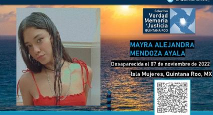 Mayra fue a Cancún por trabajo; está desaparecida y sospechan de trata
