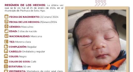 Se roban a bebé de tres días de nacido en Pachuca; niñera dejó una cartulina con amenazas
