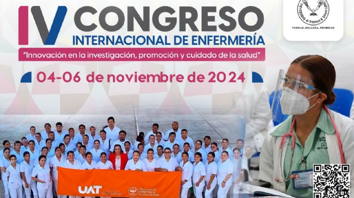 Universidad Autónoma de Tamaulipas organiza el IV Congreso Internacional de Enfermería