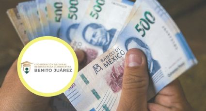 Beca Benito Juárez: Esta es la fecha en la que caerán más de 10,000 pesos