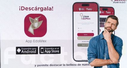 Llave Edomex: ¿Para que sirve la nueva App del gobierno del estado?