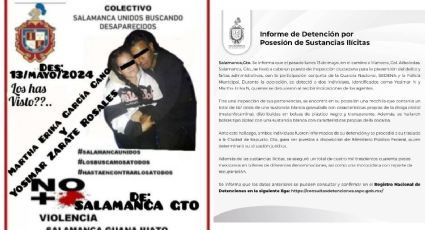 Acusan a la Guardia Nacional de desaparecer a pareja en Salamanca: Gobierno desmiente, están en Irapuato detenidos por posesión de drogas