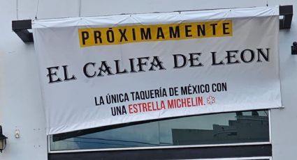 Llega la famosa taquería El Califa de León, estrella Michelín