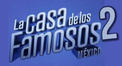 ¿Quién es el cuarto integrante confirmado de La Casa de los Famosos México 2?