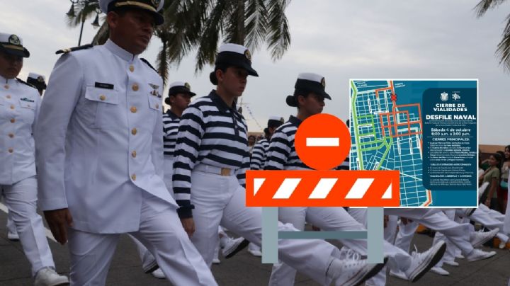 Estas son las 10 calles que cerrarán durante el desfile naval en el puerto de Veracruz el 4 de octubre