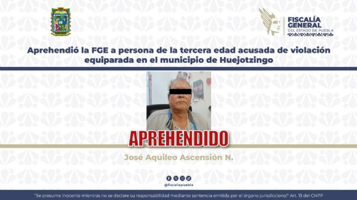 Detienen a adulto mayor en Puebla por abusar de una niña de 10 años