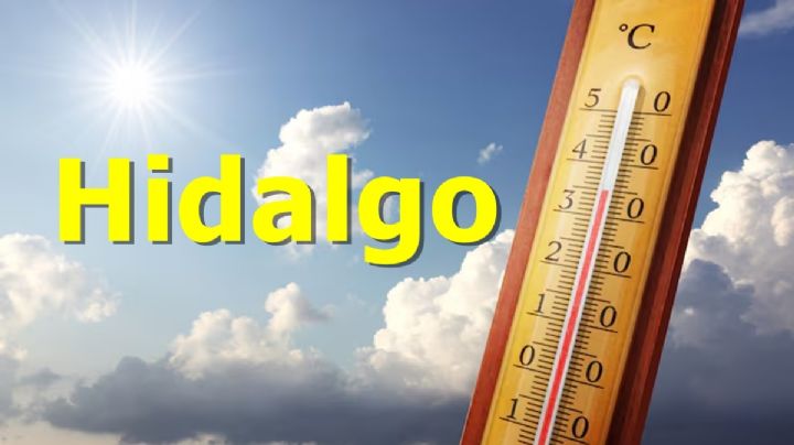 En Hidalgo, hará mucho frío en la mañana, pero calor en la tarde este miércoles