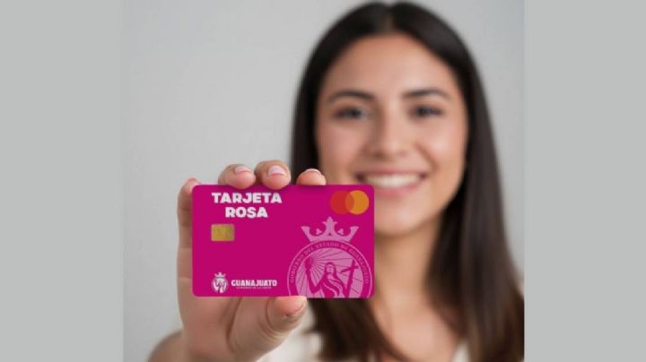 Abren registro para la Tarjeta Rosa en Guanajuato y estará hasta este día