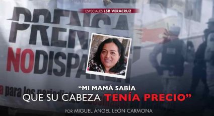 “Mi mamá sabía que su cabeza tenía precio”, hija de María Elena Ferral