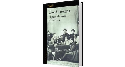 El peso de vivir en la Tierra • David Toscana