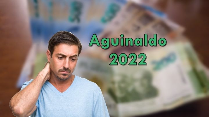 Aguinaldo 2022: ¿Quiénes no tienen derecho a recibir esta prestación de fin de año?