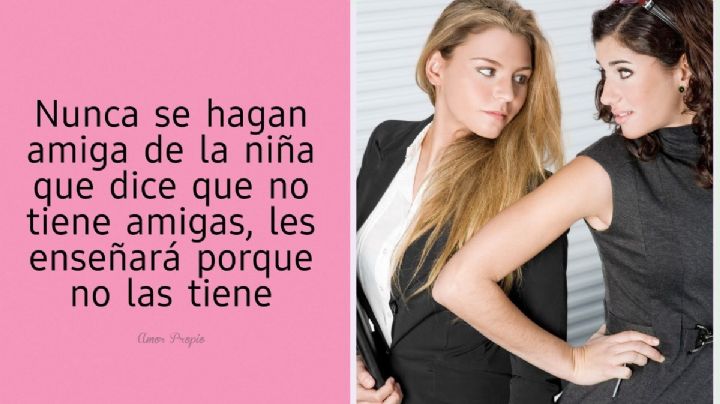 "Mujeres juntas, ni difuntas"; ¿Cómo evitar el conflicto entre mujeres?