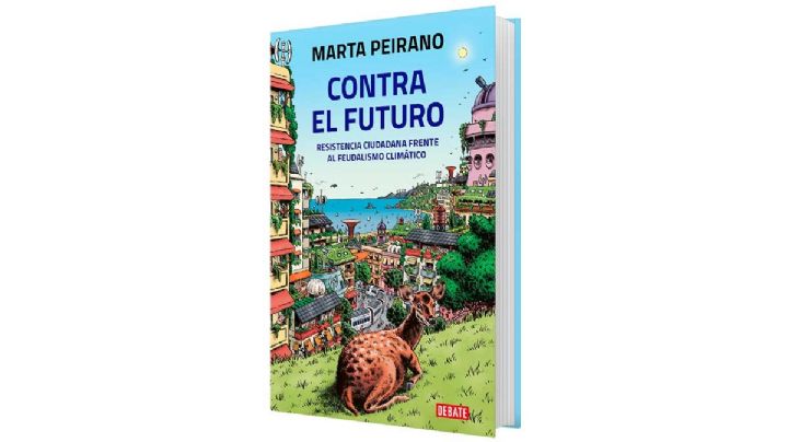 Contra el futuro • Marta Peirano