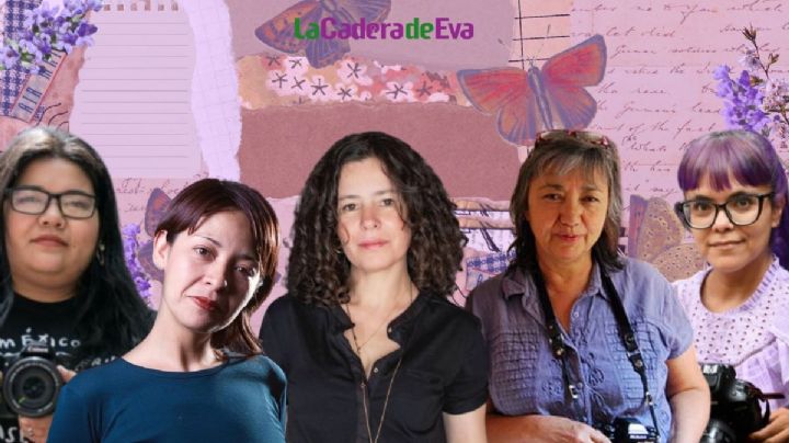 Con mirada violeta, conoce a estas 5 fotoperiodistas mexicanas