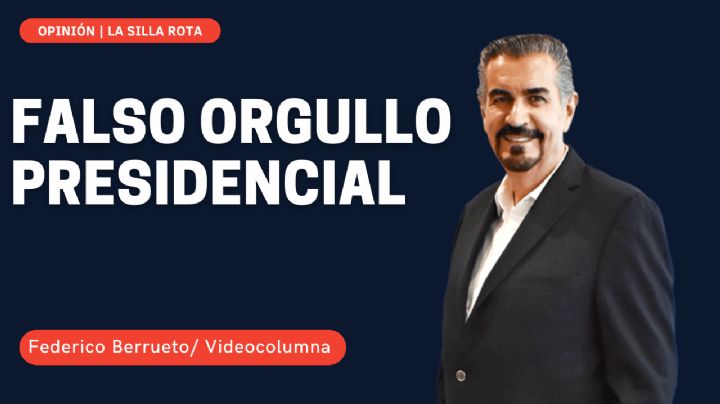 Falso orgullo presidencial