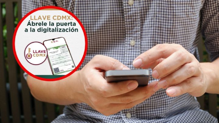 Llave CDMX: ¿Qué es y qué trámites puedo realizar desde mi celular?