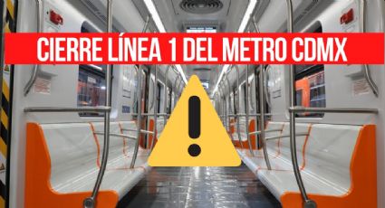 Metro CDMX Línea 1: ¿Cuándo cerrará el tramo Observatorio-Balderas?