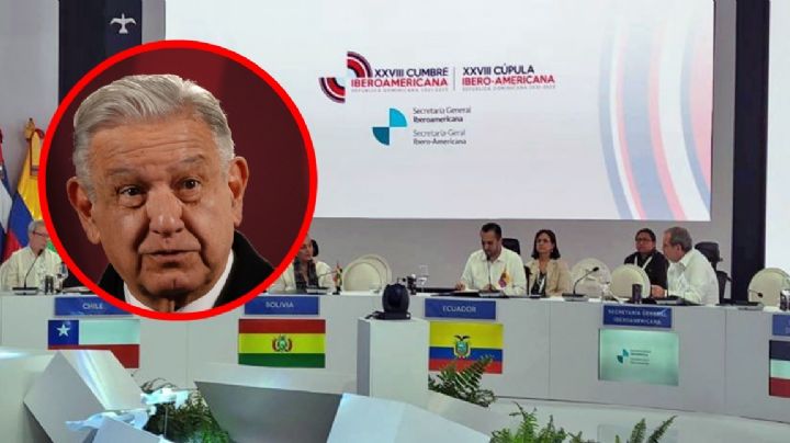 ¿Por qué AMLO no fue a la Cumbre Iberoamericana?
