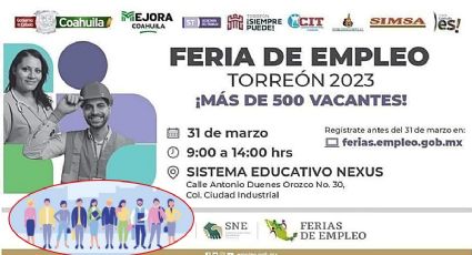 Llega Feria del Empleo Torreón 2023; ofrecen sueldos de hasta 23,000 pesos