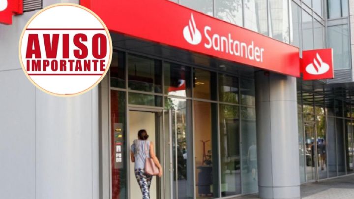 Santander sorprende a clientes con IMPORTANTE anuncio