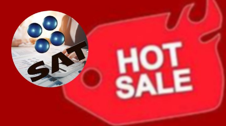 SAT: Estas son las compras del Hot Sale 2023 que puedes deducir