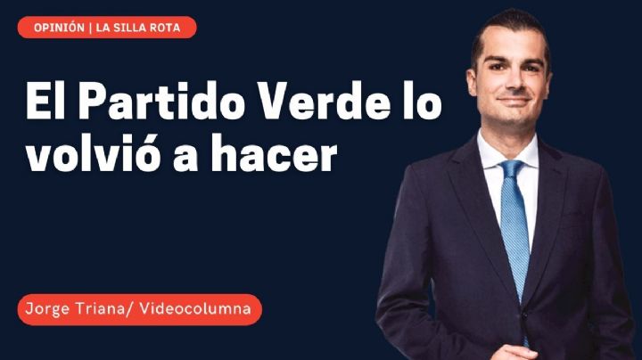 El Partido Verde lo volvió a hacer