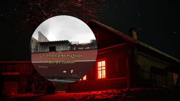 Conoce la leyenda de la casa embrujada de Orizaba, lugar de “vibra” misteriosa