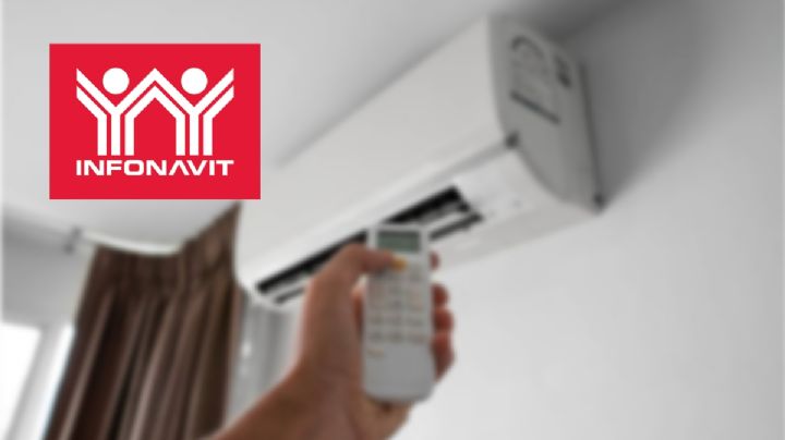 Ola de Calor: Infonavit te presta hasta 37,000 pesos para comprar un aire acondicionado