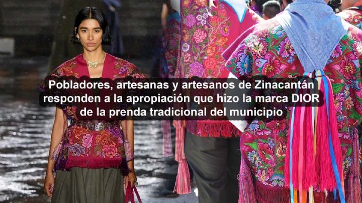 Acusan indígenas a Dior de plagiar y “mutilar” vestimenta de Zinacantán