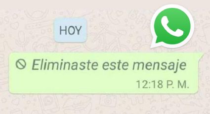 ¿Cómo ver un mensaje eliminado de WhatsApp? Estos son los TRUCOS que debes aplicar