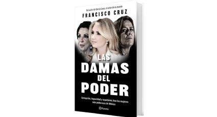 Las damas del poder • Francisco Cruz