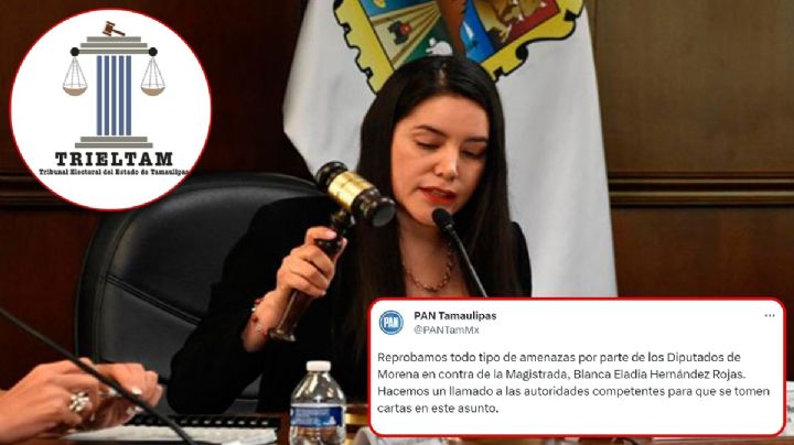 PAN acusa a Morena de amenazar a magistrada electoral en Tamaulipas