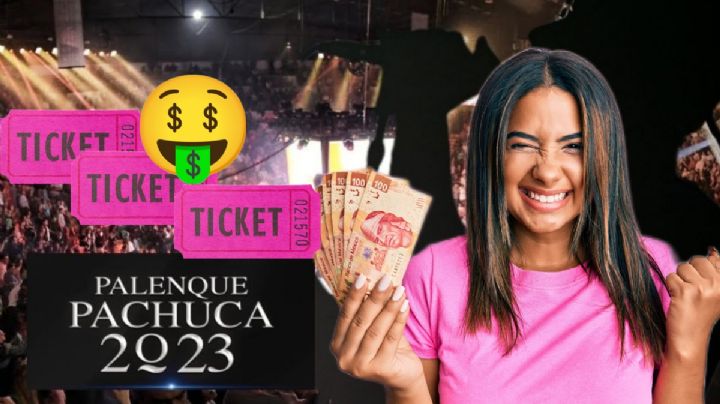 Palenque Feria Pachuca 2023: estos los precios de los boletos, hasta $4,000 pesos