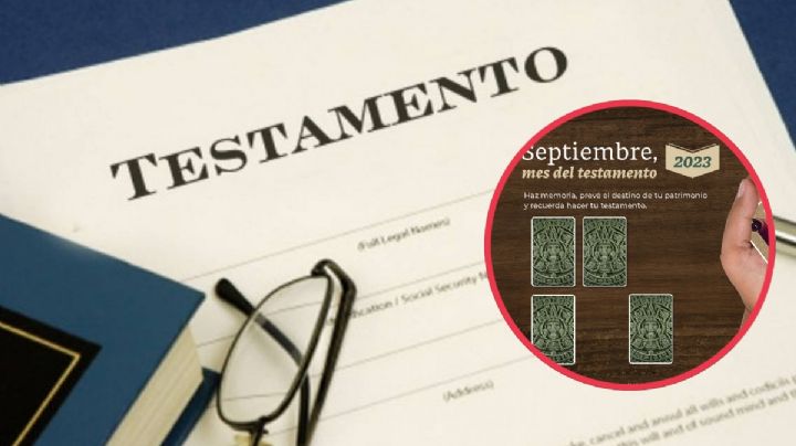 Mes del testamento: Estas son las promociones que hay para realizar este trámite en septiembre 2023