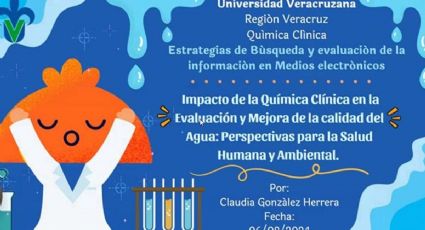 Alumnos de la UV suman talento para proponer  estrategias en pro del cuidado del agua