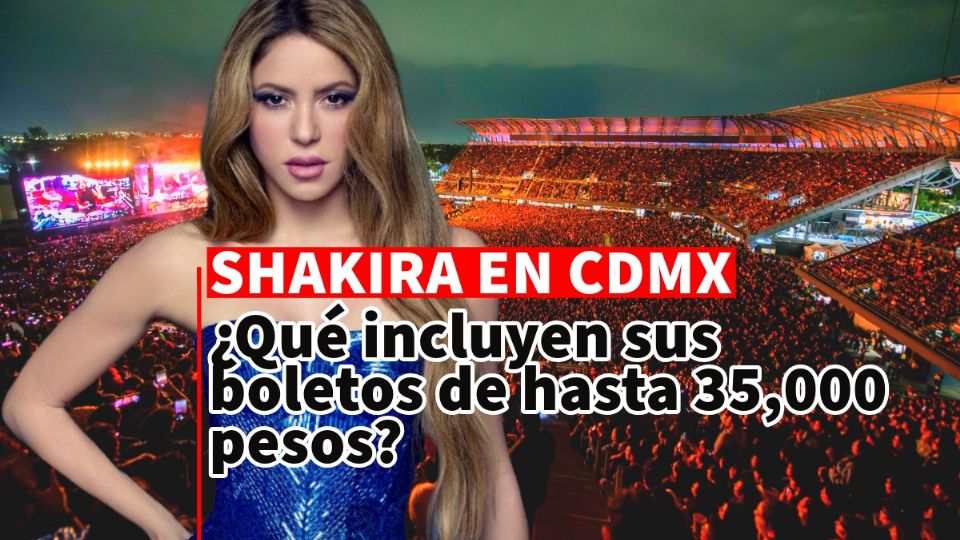 Ante los altos costos de los boletos en los conciertos de Shakira en CDMX estos son sus beneficios